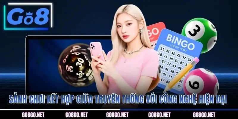Sảnh chơi kết hợp giữa truyền thống với công nghệ hiện đại